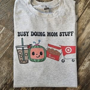 Mom shirt busy doing mom stuff humor cocomelon cute coffee mama target